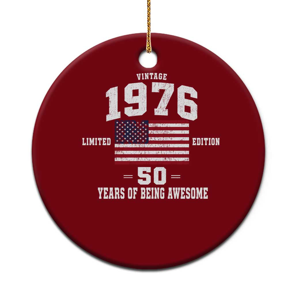 50th Birthday Ceramic Ornament Vintage 1976 Limited Edition 50 Years Of Being Awesome USA Flag