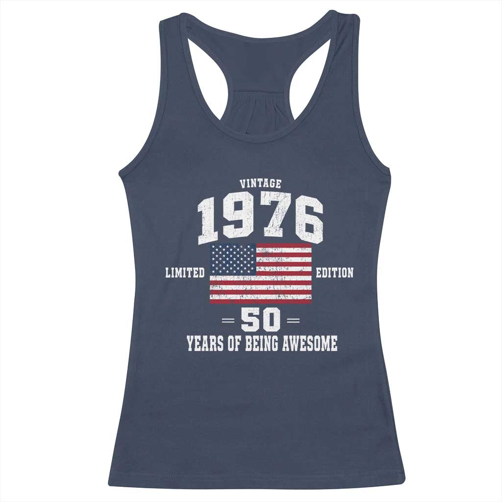 50th Birthday Racerback Tank Top Vintage 1976 Limited Edition 50 Years Of Being Awesome USA Flag