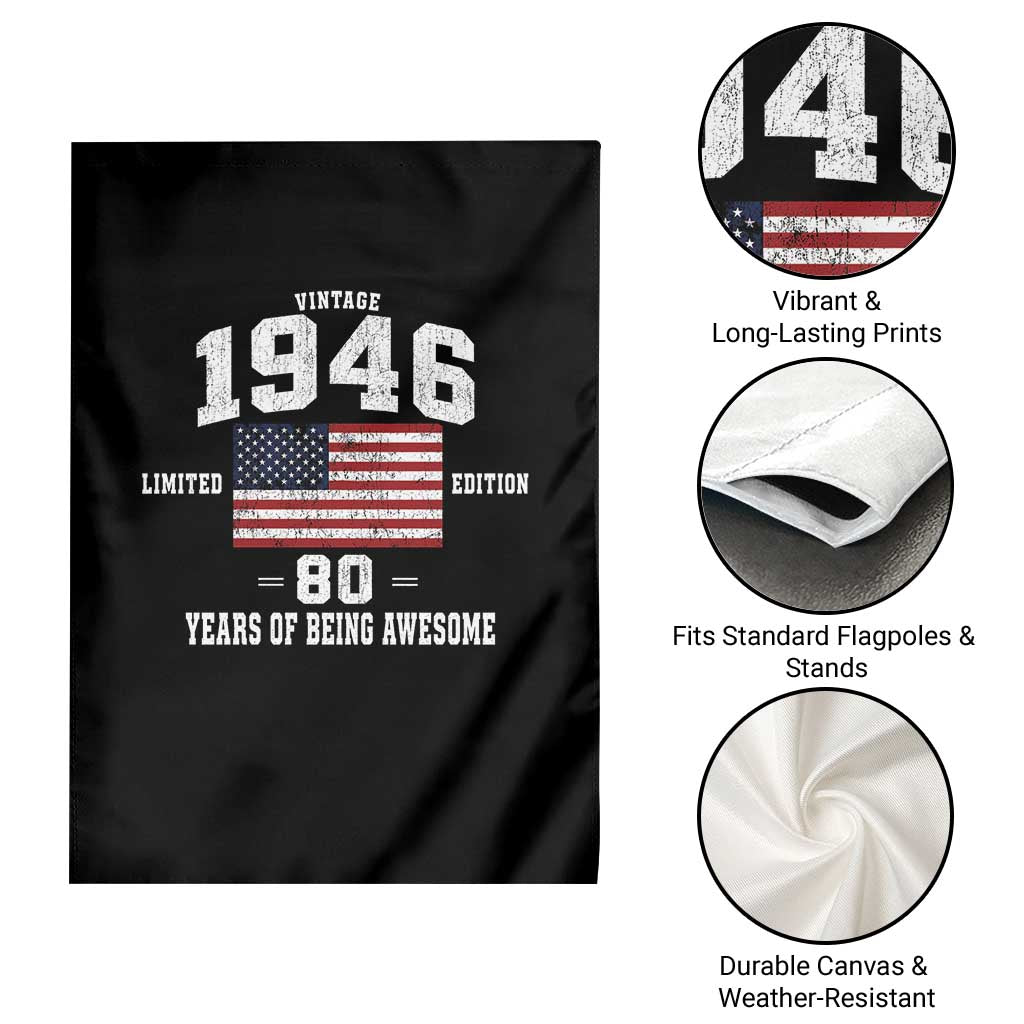 80th Birthday Garden Flag Vintage 1946 Limited Edition 80 Years Of Being Awesome USA Flag