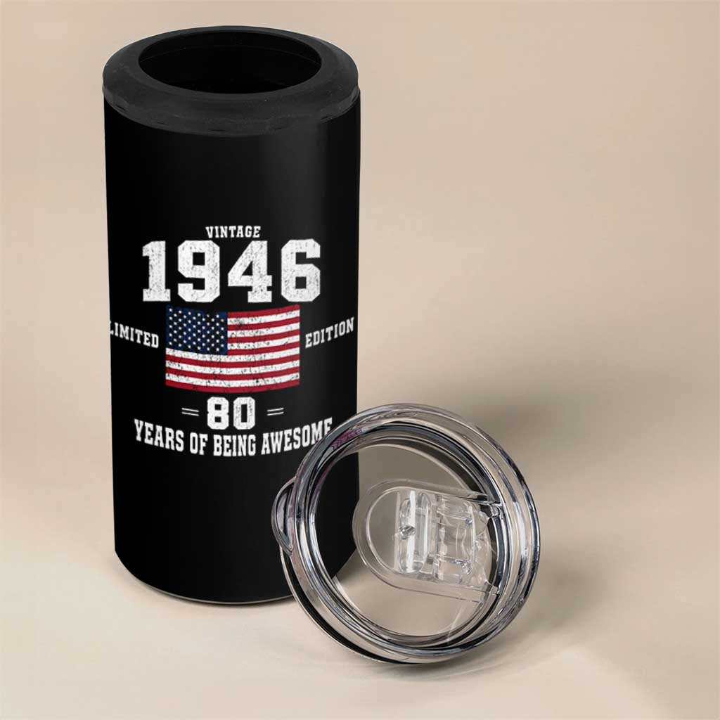 80th Birthday 4 in 1 Can Cooler Tumbler Vintage 1946 Limited Edition 80 Years Of Being Awesome USA Flag