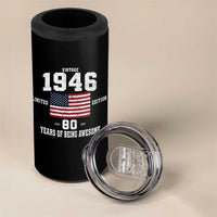80th Birthday 4 in 1 Can Cooler Tumbler Vintage 1946 Limited Edition 80 Years Of Being Awesome USA Flag