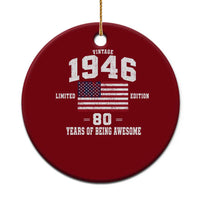 80th Birthday Ceramic Ornament Vintage 1946 Limited Edition 80 Years Of Being Awesome USA Flag