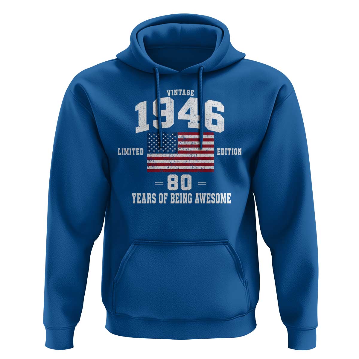 80th Birthday Hoodie Vintage 1946 Limited Edition 80 Years Of Being Awesome USA Flag