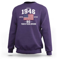 80th Birthday Sweatshirt Vintage 1946 Limited Edition 80 Years Of Being Awesome USA Flag