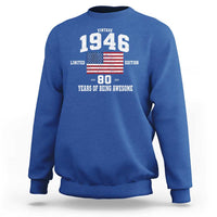 80th Birthday Sweatshirt Vintage 1946 Limited Edition 80 Years Of Being Awesome USA Flag