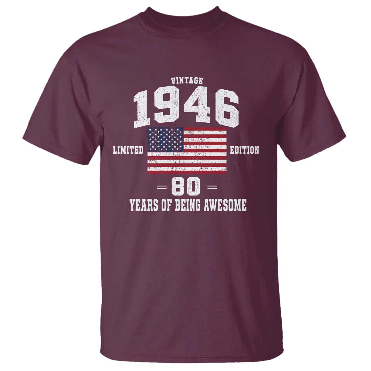80th Birthday T Shirt Vintage 1946 Limited Edition 80 Years Of Being Awesome USA Flag