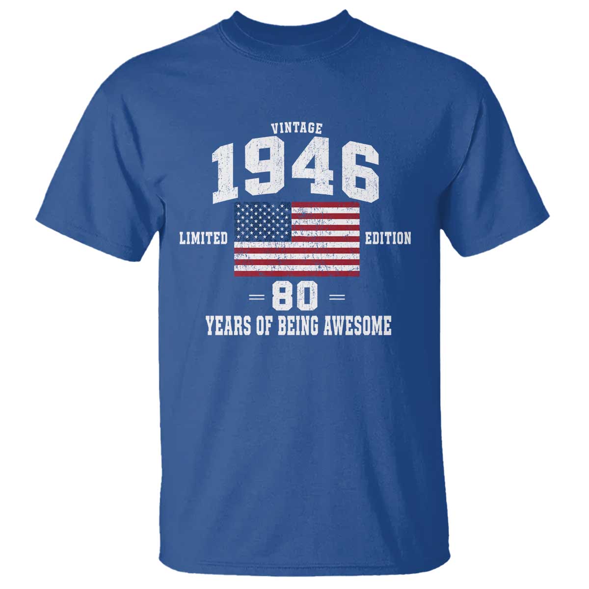 80th Birthday T Shirt Vintage 1946 Limited Edition 80 Years Of Being Awesome USA Flag