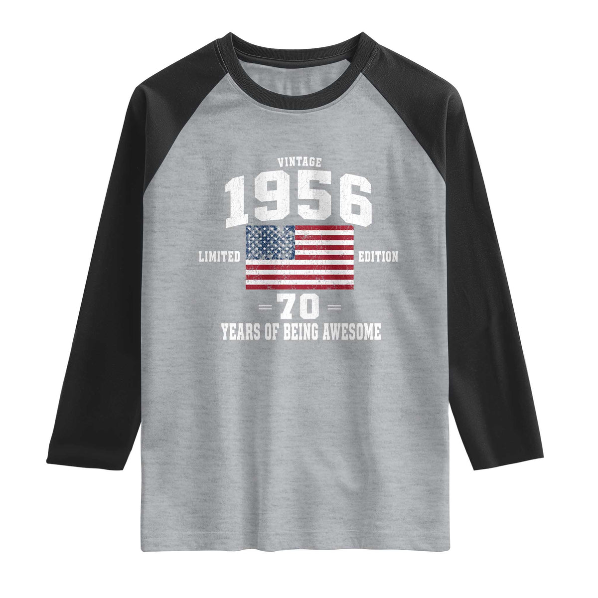 70th Birthday Raglan Shirt Vintage 1956 Limited Edition 70 Years Of Being Awesome USA Flag