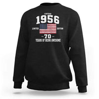 70th Birthday Sweatshirt Vintage 1956 Limited Edition 70 Years Of Being Awesome USA Flag