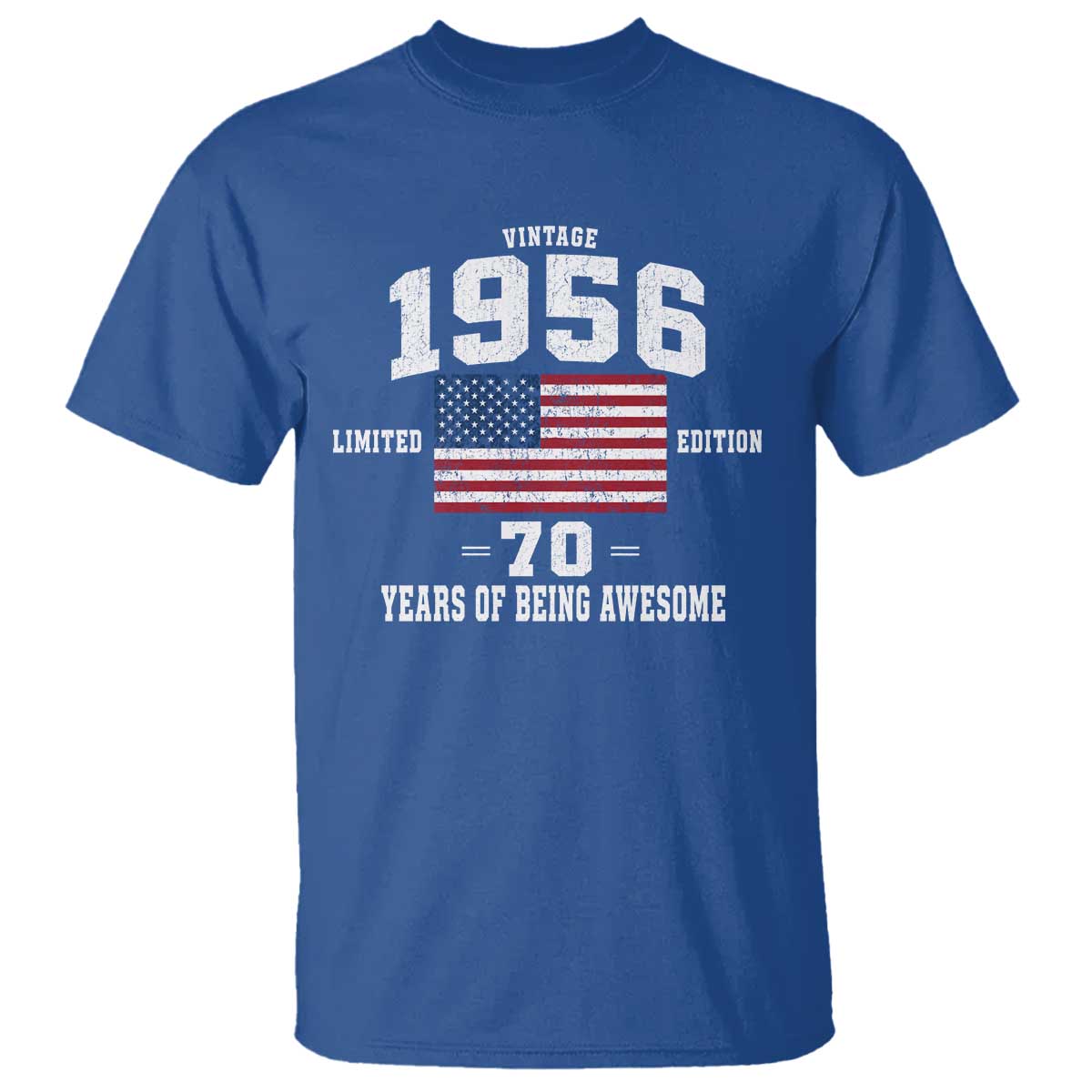70th Birthday T Shirt Vintage 1956 Limited Edition 70 Years Of Being Awesome USA Flag