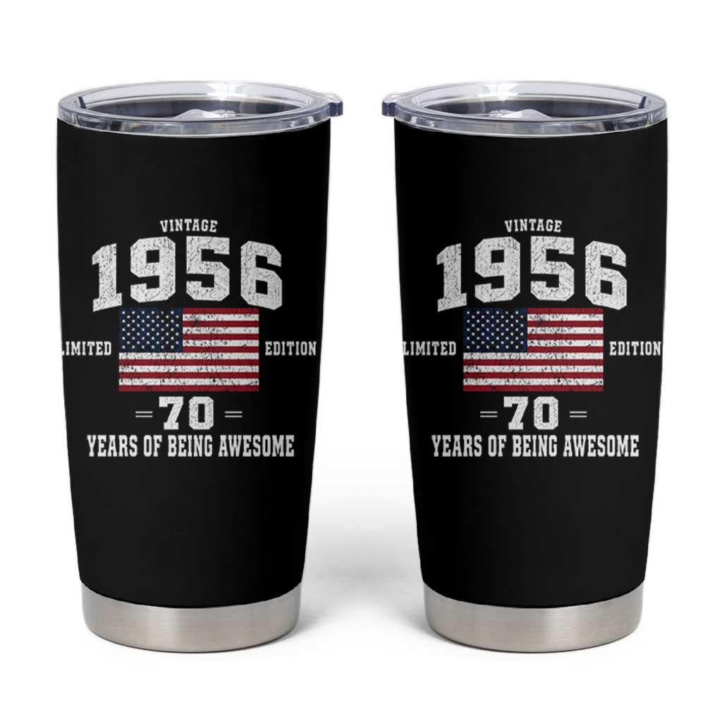 70th Birthday Tumbler Cup Vintage 1956 Limited Edition 70 Years Of Being Awesome USA Flag