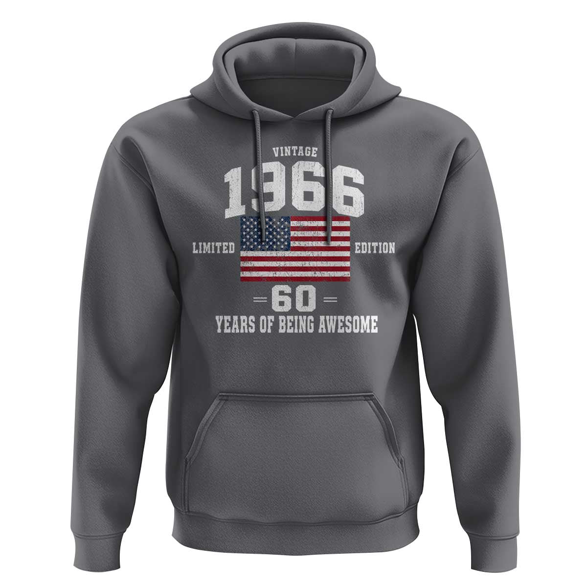 60th Birthday Hoodie Vintage 1966 Limited Edition 60 Years Of Being Awesome USA Flag