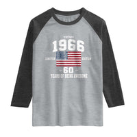 60th Birthday Raglan Shirt Vintage 1966 Limited Edition 60 Years Of Being Awesome USA Flag