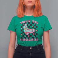 Rolling Into Kindergarten T Shirt For Women Back To School Roller Skating Girl - Wonder Print Shop
