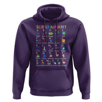 Science Hoodie Alphabet Physical Is All Around Us Teacher - Wonder Print Shop