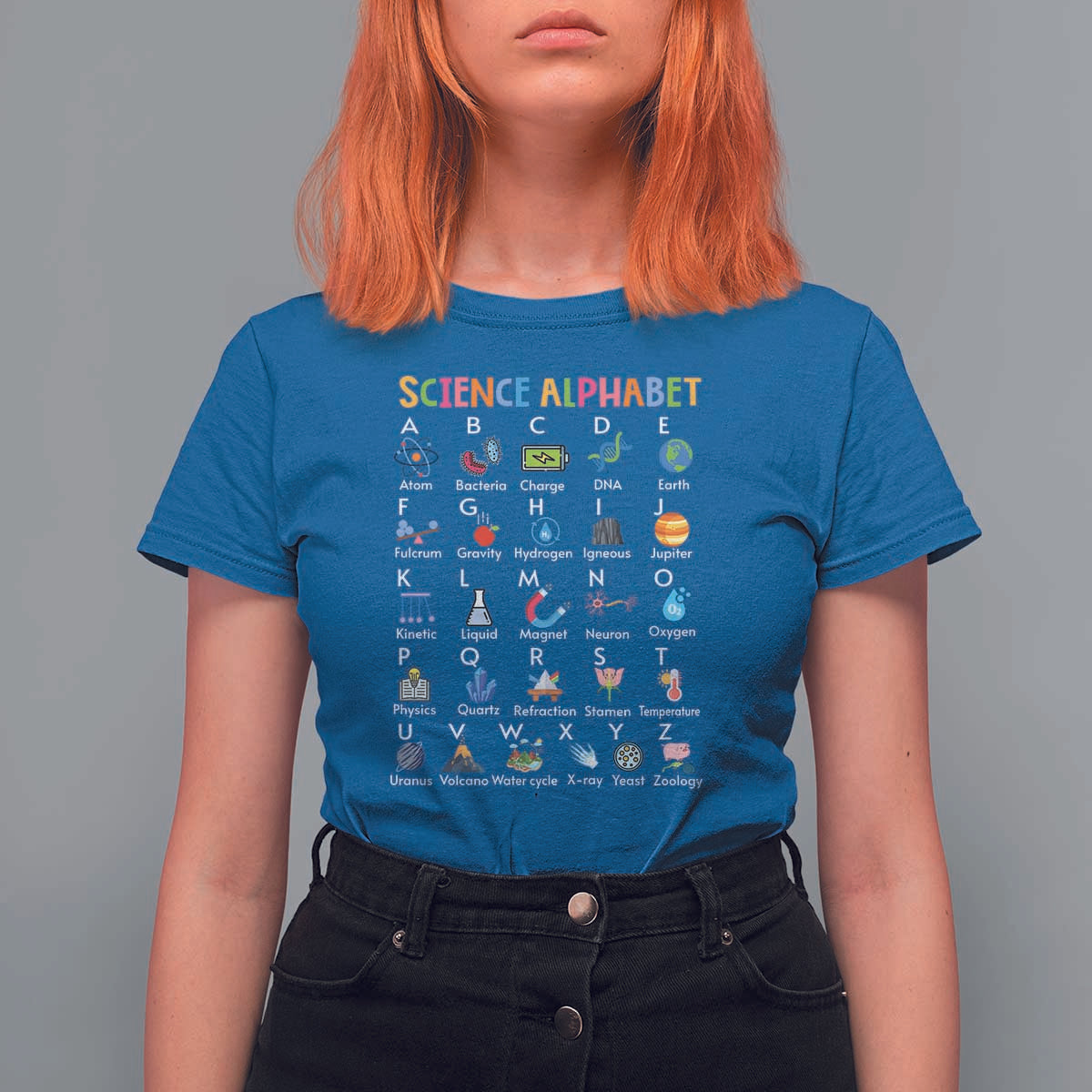 Science T Shirt For Women Alphabet Physical Is All Around Us Teacher - Wonder Print Shop