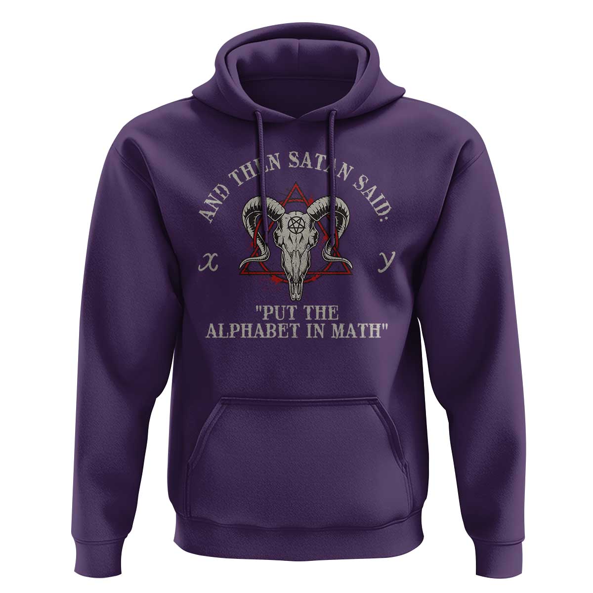 Funny Math Teacher Hoodie And Then Satan Said Put The Alphabet In Math - Wonder Print Shop
