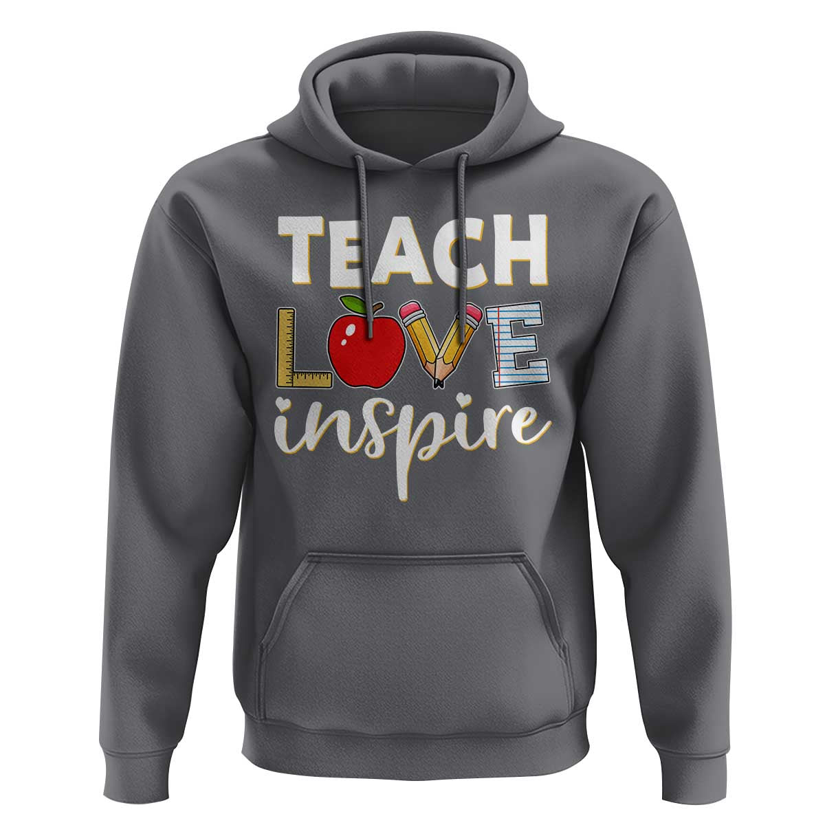 Inspirational Teacher Hoodie Teach Love Inspire Apple Pencil Ruler - Wonder Print Shop