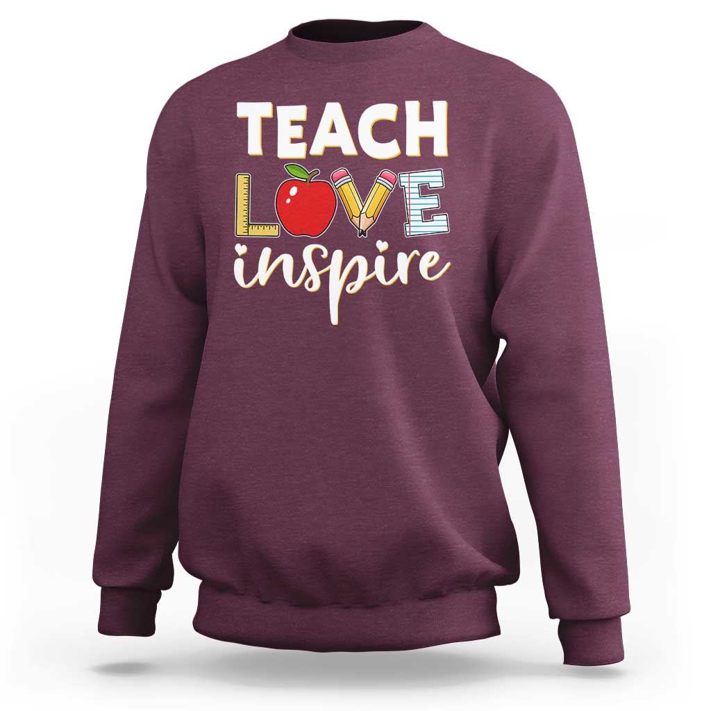 Inspirational Teacher Sweatshirt Teach Love Inspire Apple Pencil Ruler - Wonder Print Shop