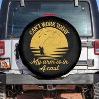 Funny Cant Work Today My Arm Is In A Cast Spare Tire Cover Fly Fishing Fathers Day - Wonder Print Shop