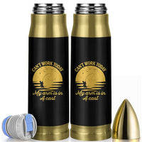 Funny Cant Work Today My Arm Is In A Cast Bullet Tumbler Fly Fishing Fathers Day - Wonder Print Shop