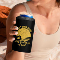 Funny Cant Work Today My Arm Is In A Cast 4 in 1 Can Cooler Tumbler Fly Fishing Fathers Day - Wonder Print Shop