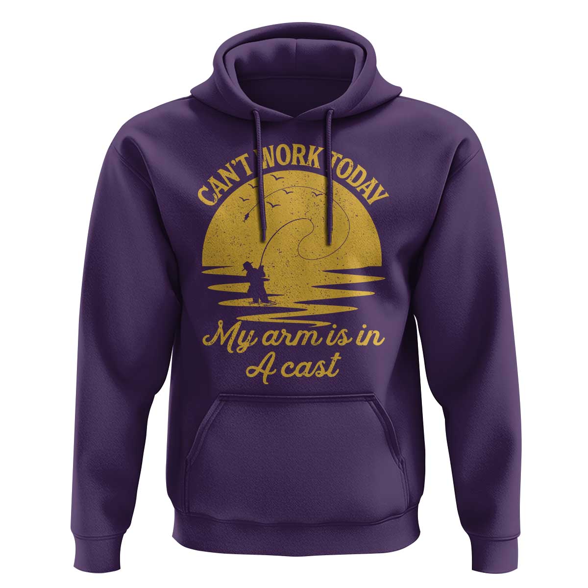 Funny Cant Work Today My Arm Is In A Cast Hoodie Fly Fishing Fathers Day - Wonder Print Shop
