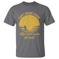 Funny Cant Work Today My Arm Is In A Cast T Shirt Fly Fishing Fathers Day - Wonder Print Shop