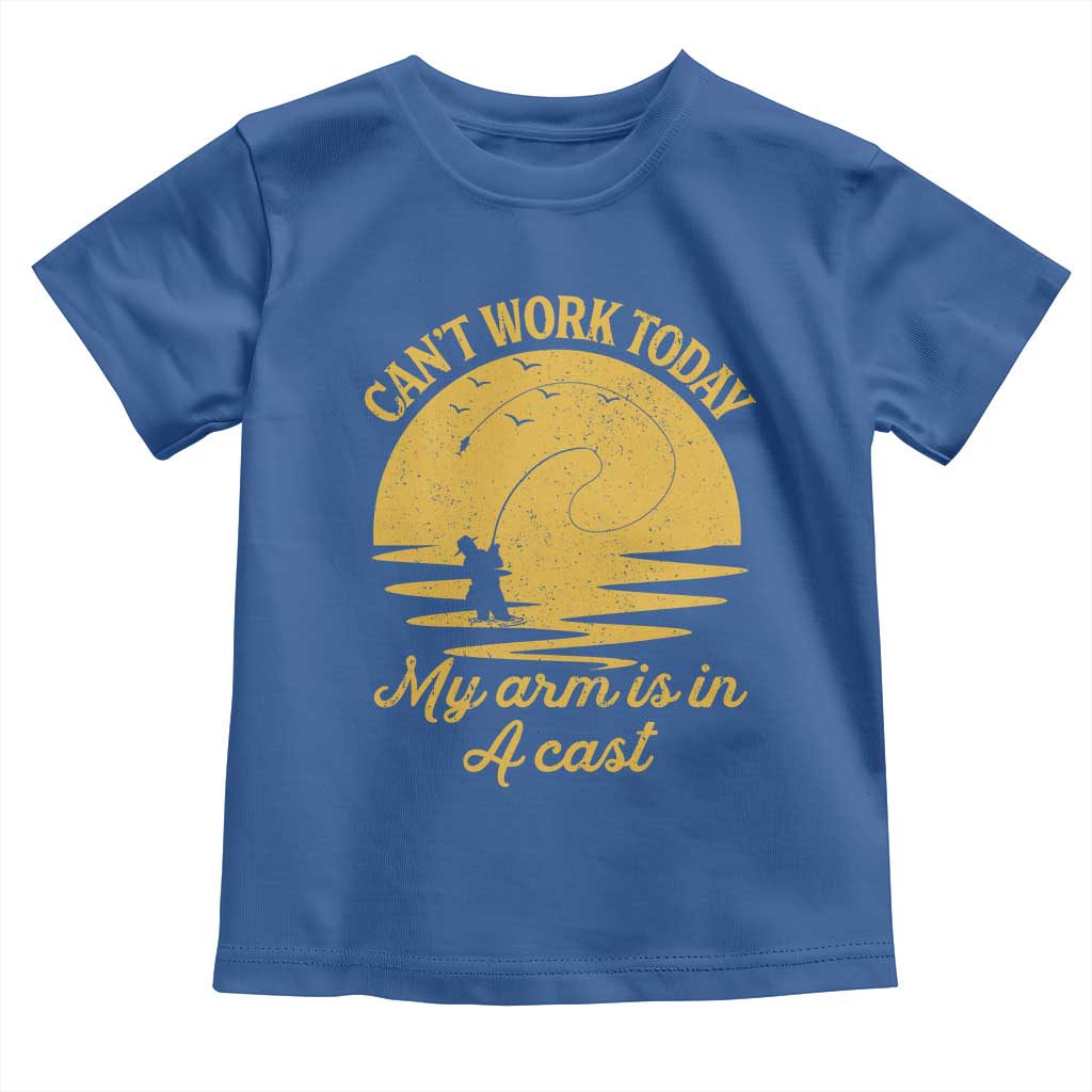 Funny Cant Work Today My Arm Is In A Cast Toddler T Shirt Fly Fishing Fathers Day - Wonder Print Shop