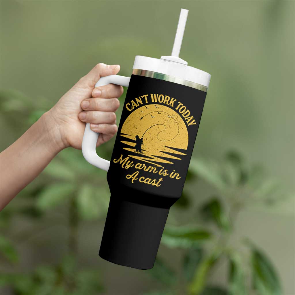 Funny Cant Work Today My Arm Is In A Cast Tumbler With Handle Fly Fishing Fathers Day - Wonder Print Shop