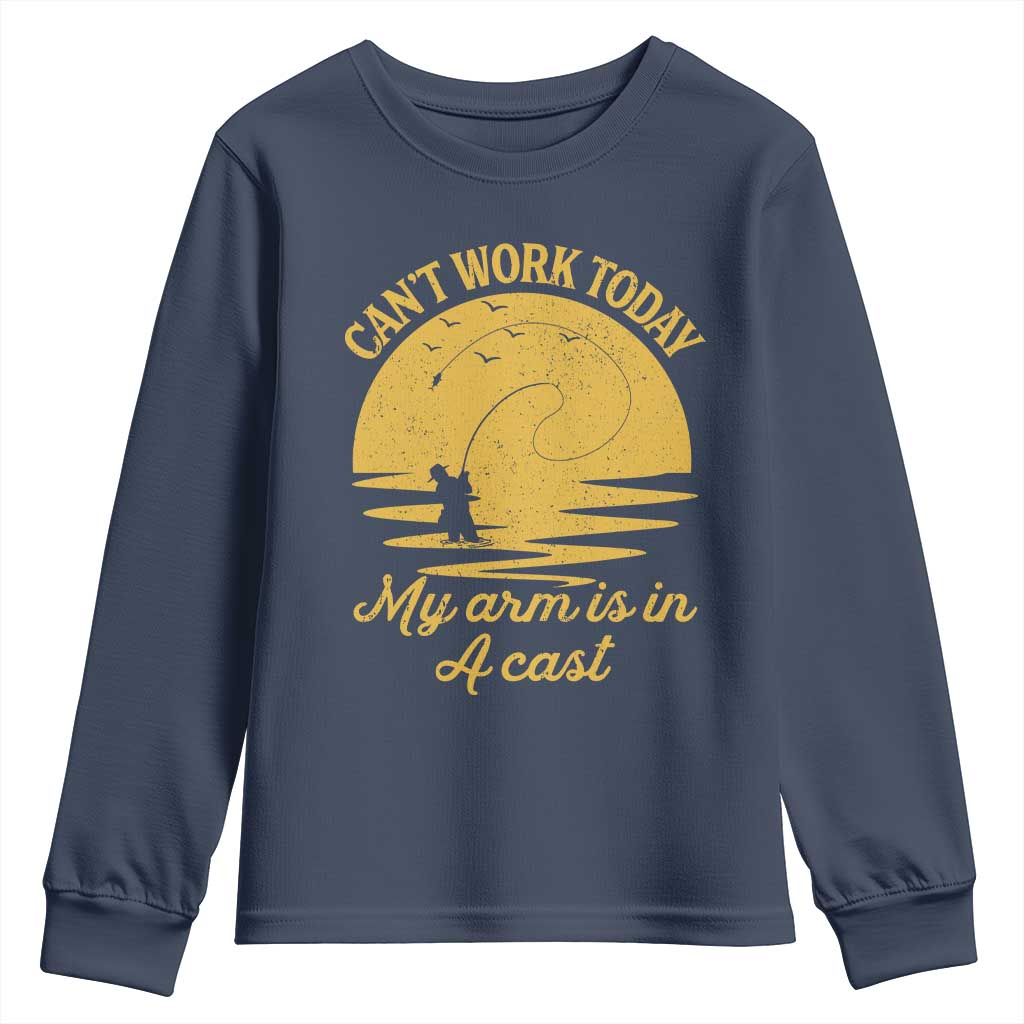 Funny Cant Work Today My Arm Is In A Cast Youth Sweatshirt Fly Fishing Fathers Day - Wonder Print Shop