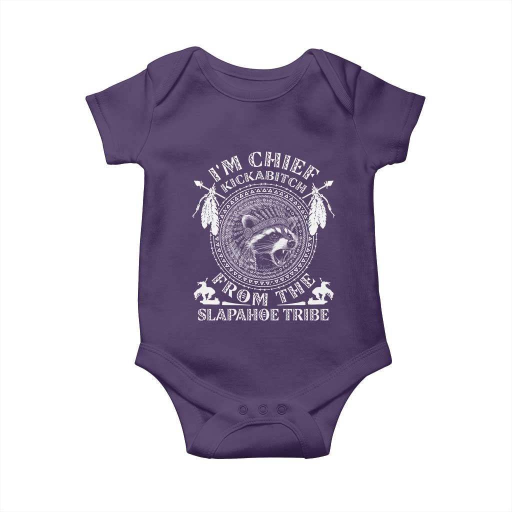 Funny I'm Chief Kickabitch From The Slapahoe Tribe Baby Onesie Native American Indigenous Racoon - Wonder Print Shop