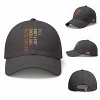My Dog Tilts His Head Just Like You Baseball Cap Funny Dog Lover