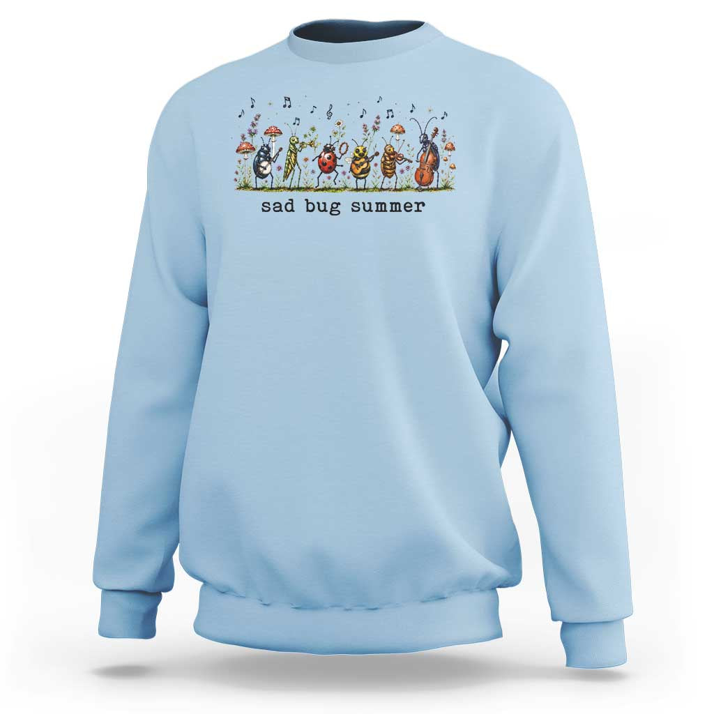 Sad Bug Summer Funny Insect Inspired Indie Aesthetic Sweatshirt Folk Pop Music Bugs Lover