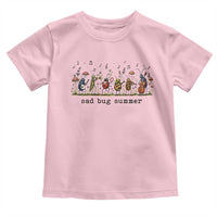 Sad Bug Summer Funny Insect Inspired Indie Aesthetic Toddler T Shirt Folk Pop Music Bugs Lover