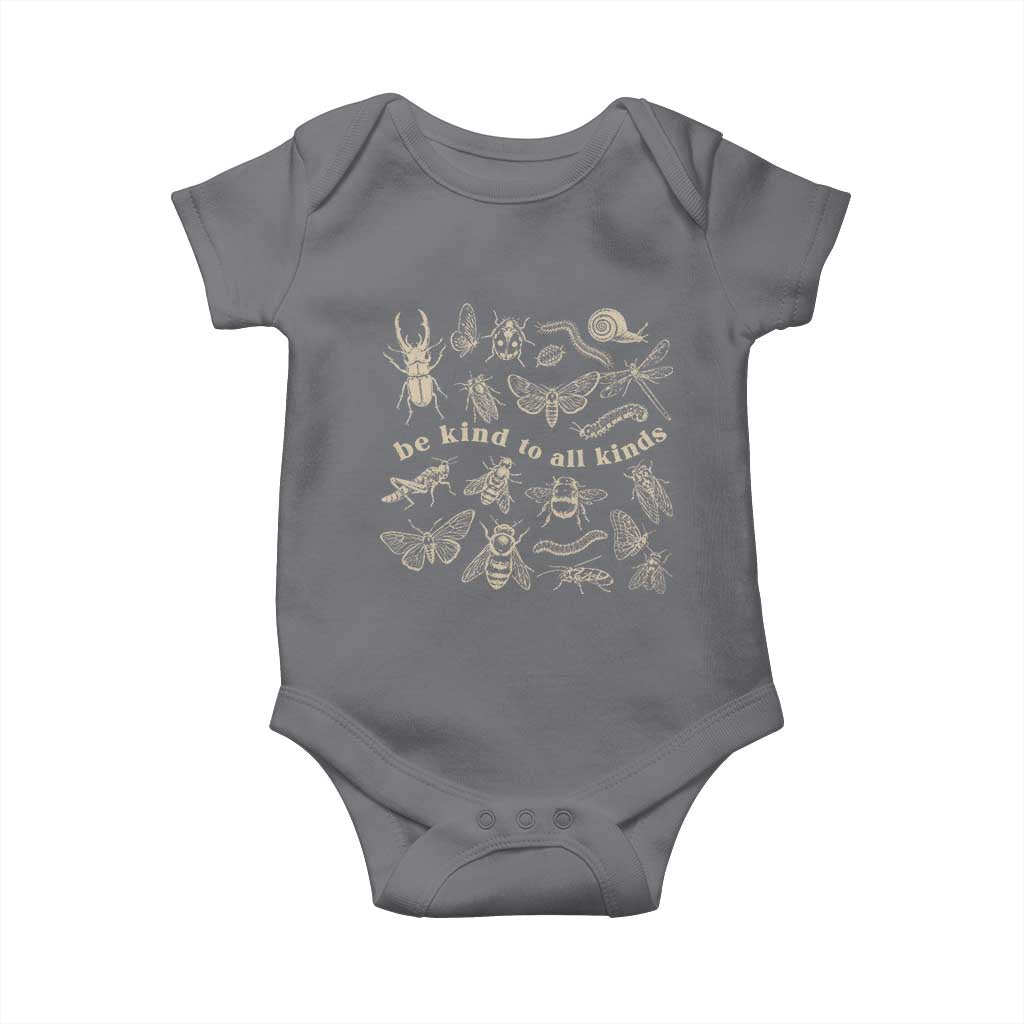 Be Kind To All Kinds Bugs Entomologist Insect Lover Baby Onesie
