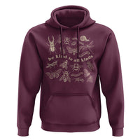Be Kind To All Kinds Bugs Entomologist Insect Lover Hoodie