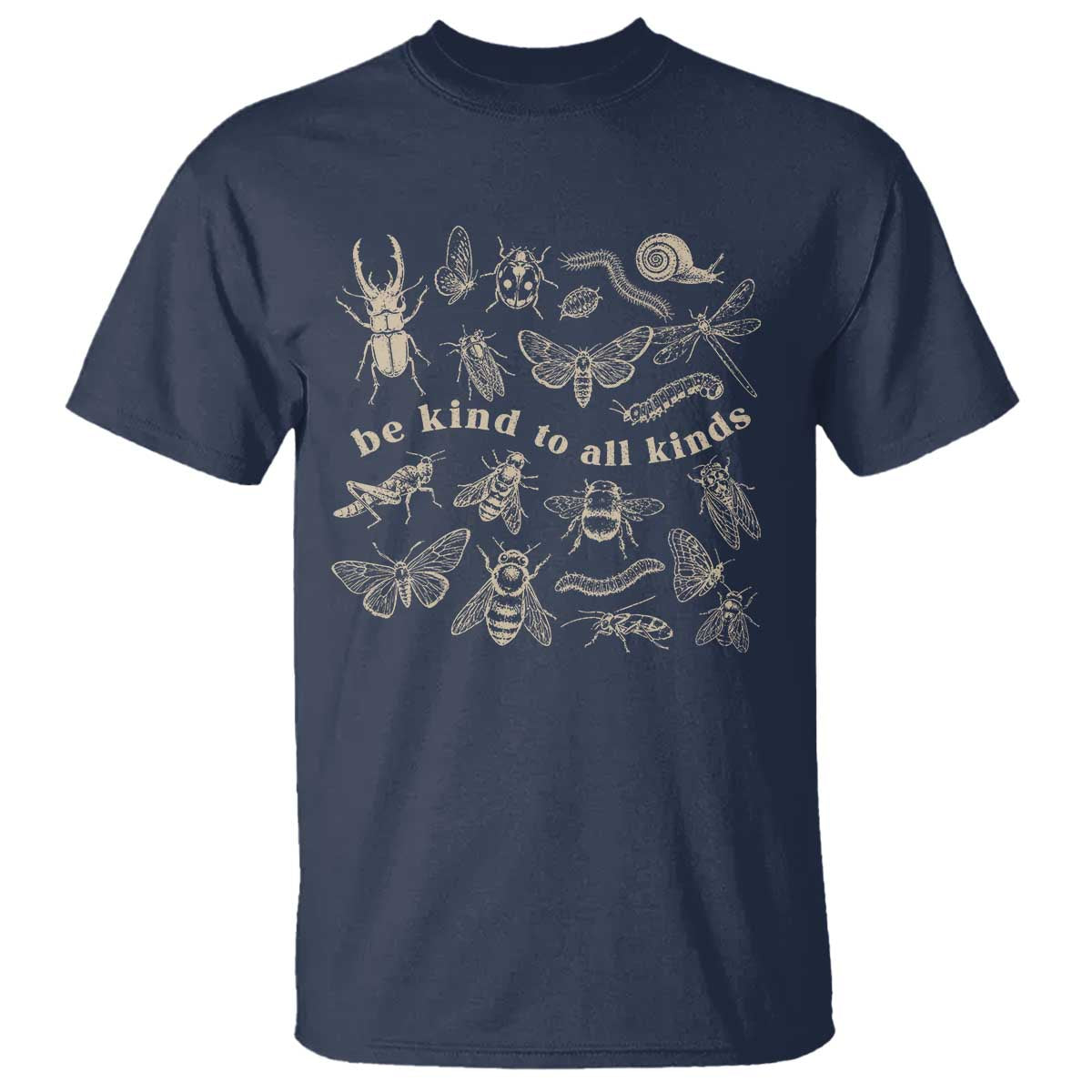 Be Kind To All Kinds Bugs Entomologist Insect Lover T Shirt