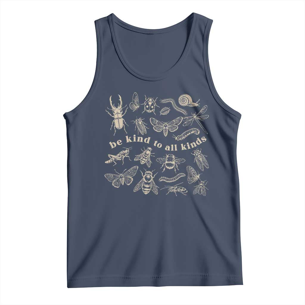 Be Kind To All Kinds Bugs Entomologist Insect Lover Tank Top