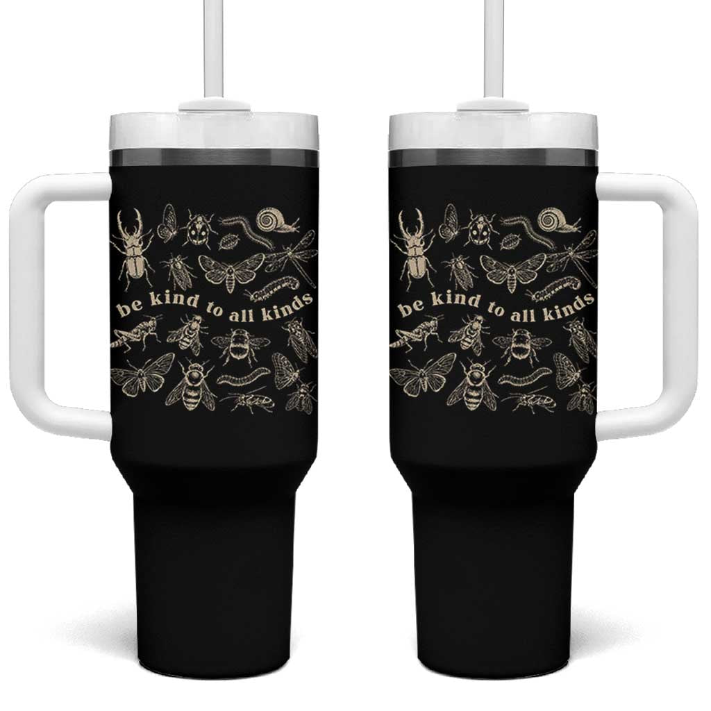 Be Kind To All Kinds Bugs Entomologist Insect Lover Tumbler With Handle