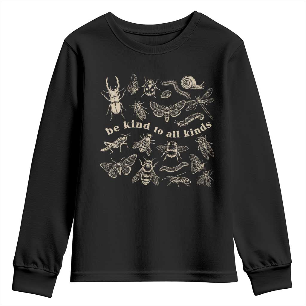 Be Kind To All Kinds Bugs Entomologist Insect Lover Youth Sweatshirt