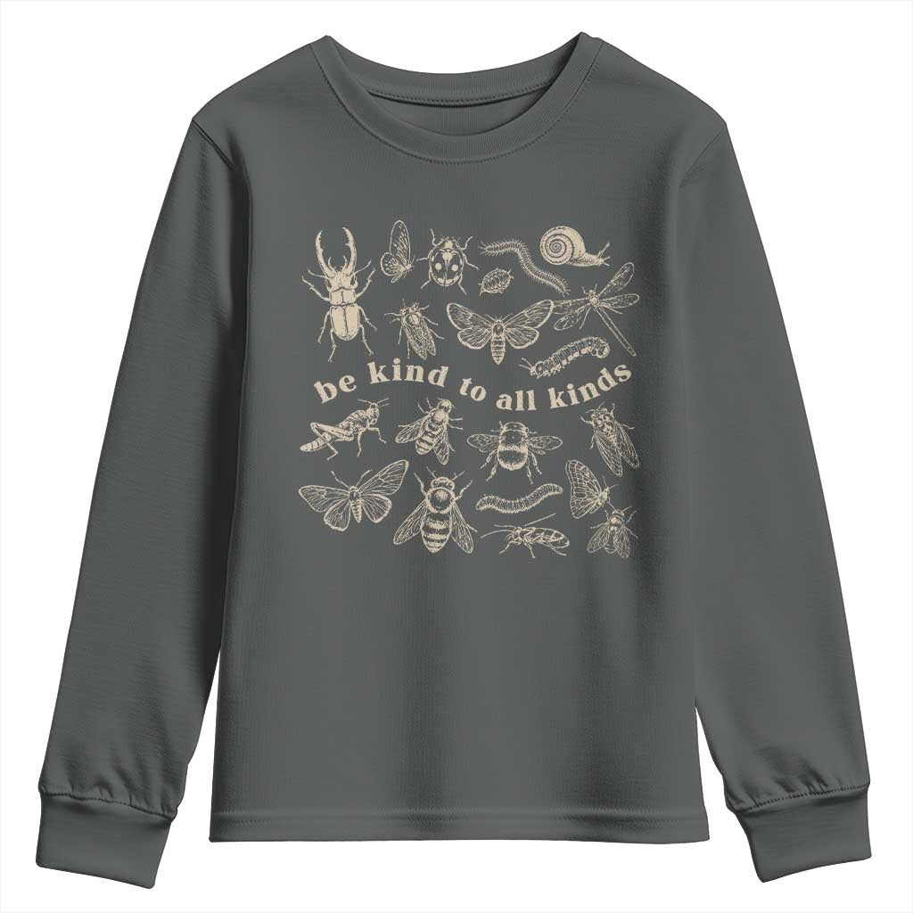 Be Kind To All Kinds Bugs Entomologist Insect Lover Youth Sweatshirt