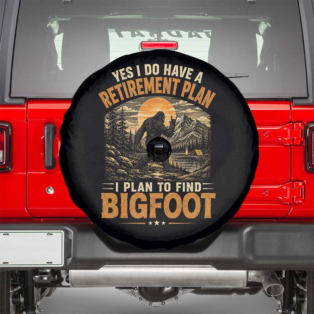 Yes I Do Have A Retirement Plan I Plan To Find Bigfoot Spare Tire Cover Funny Retired Bigfoot Hunter Retro Forest