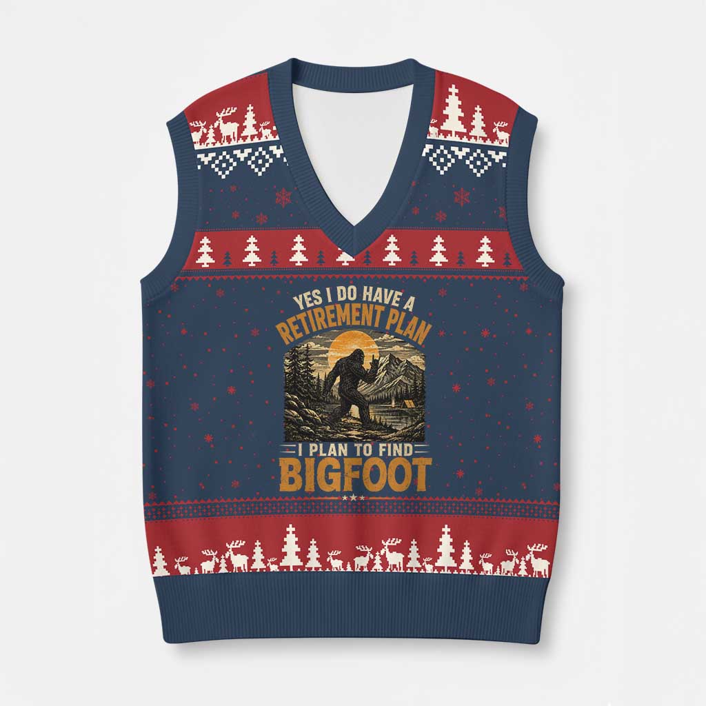 Yes I Do Have A Retirement Plan I Plan To Find Bigfoot V-Neck Knit Sweater Vest Funny Retired Bigfoot Hunter Retro Forest