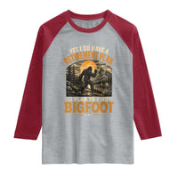 Yes I Do Have A Retirement Plan I Plan To Find Bigfoot Raglan Shirt Funny Retired Bigfoot Hunter Retro Forest
