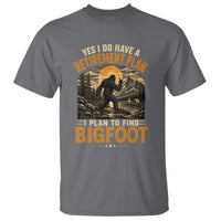 Yes I Do Have A Retirement Plan I Plan To Find Bigfoot T Shirt Funny Retired Bigfoot Hunter Retro Forest