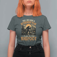 Yes I Do Have A Retirement Plan I Plan To Find Bigfoot T Shirt For Women Funny Retired Bigfoot Hunter Retro Forest