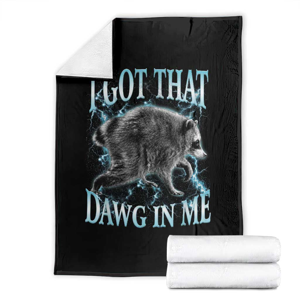 Funny Jimothy The Raccoon Throw Blanket I Got That Dawg In Me Bootleg Art