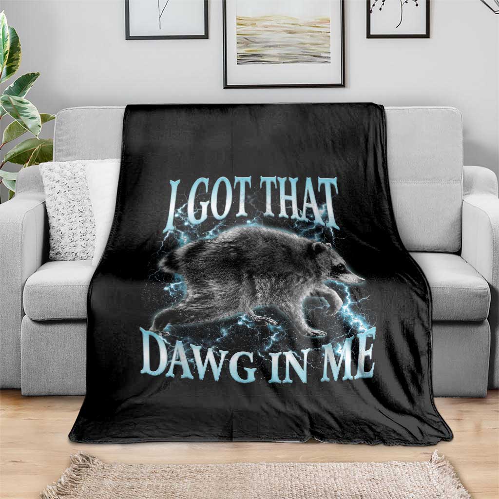 Funny Jimothy The Raccoon Throw Blanket I Got That Dawg In Me Bootleg Art