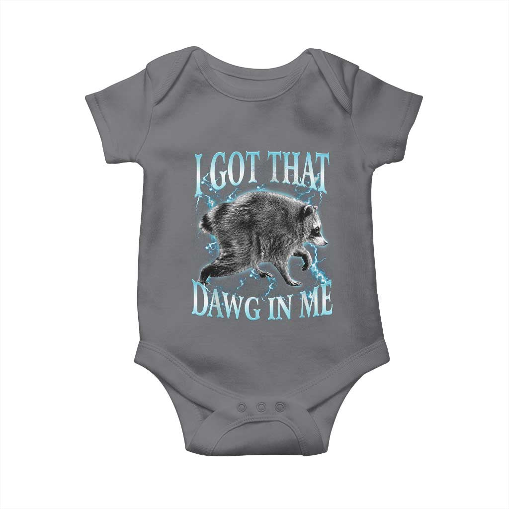 Funny Jimothy The Raccoon Baby Onesie I Got That Dawg In Me Bootleg Art